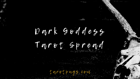 Wisdom from seven (7) dark goddesses in this Dark Goddess Tarot Spread. #tarot #darkgoddess
