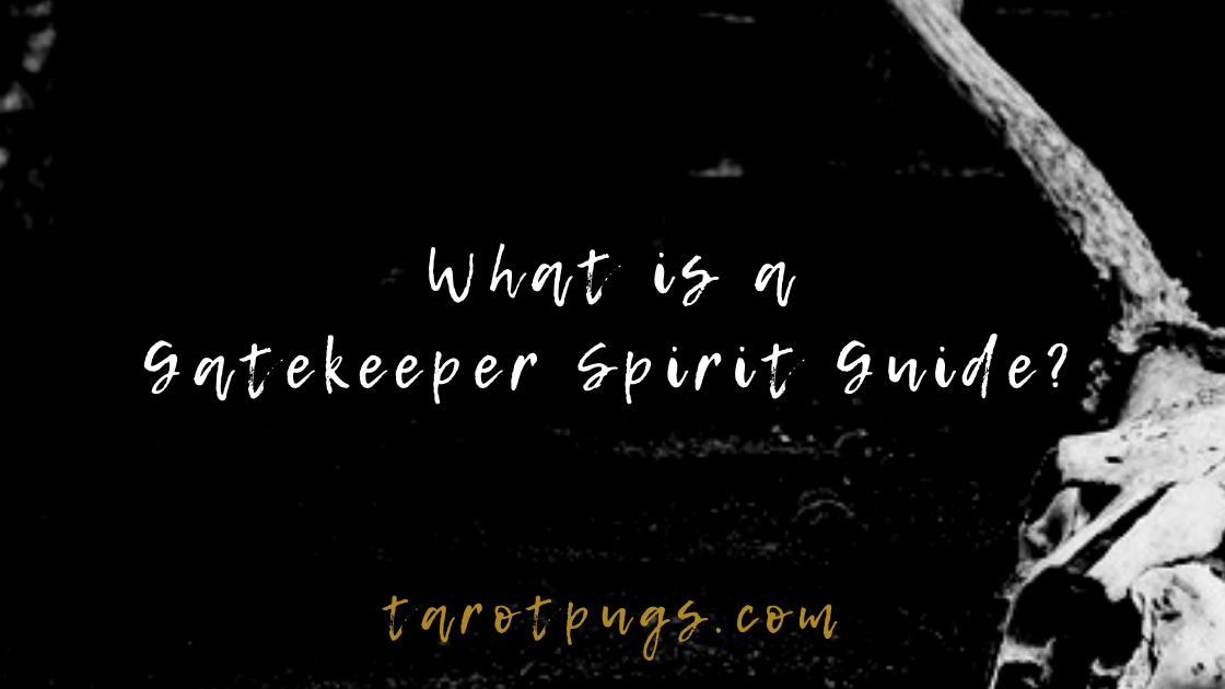 Find out what a gatekeeper spirit guide is and how to get more accurate psychic and tarot readings to connect with other's spirit guides and more.