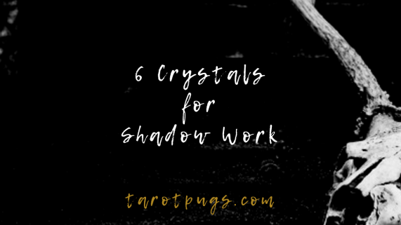 Learn about these 6 crystals to go deeper in your shadow work.